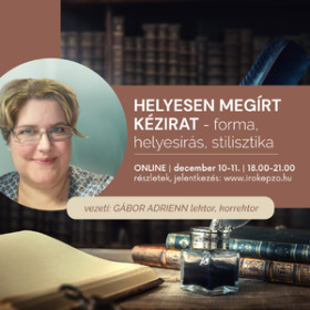 Helyesen, mindig helyesen!